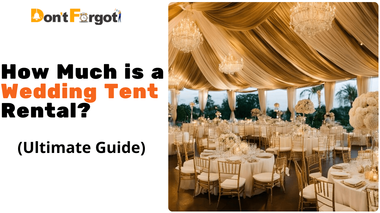 How Much is a Wedding Tent Rental