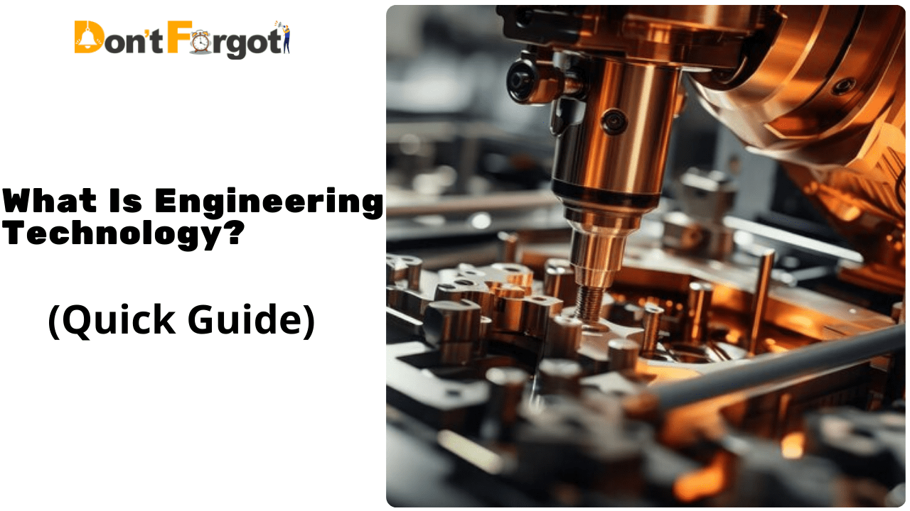 What Is Engineering Technology