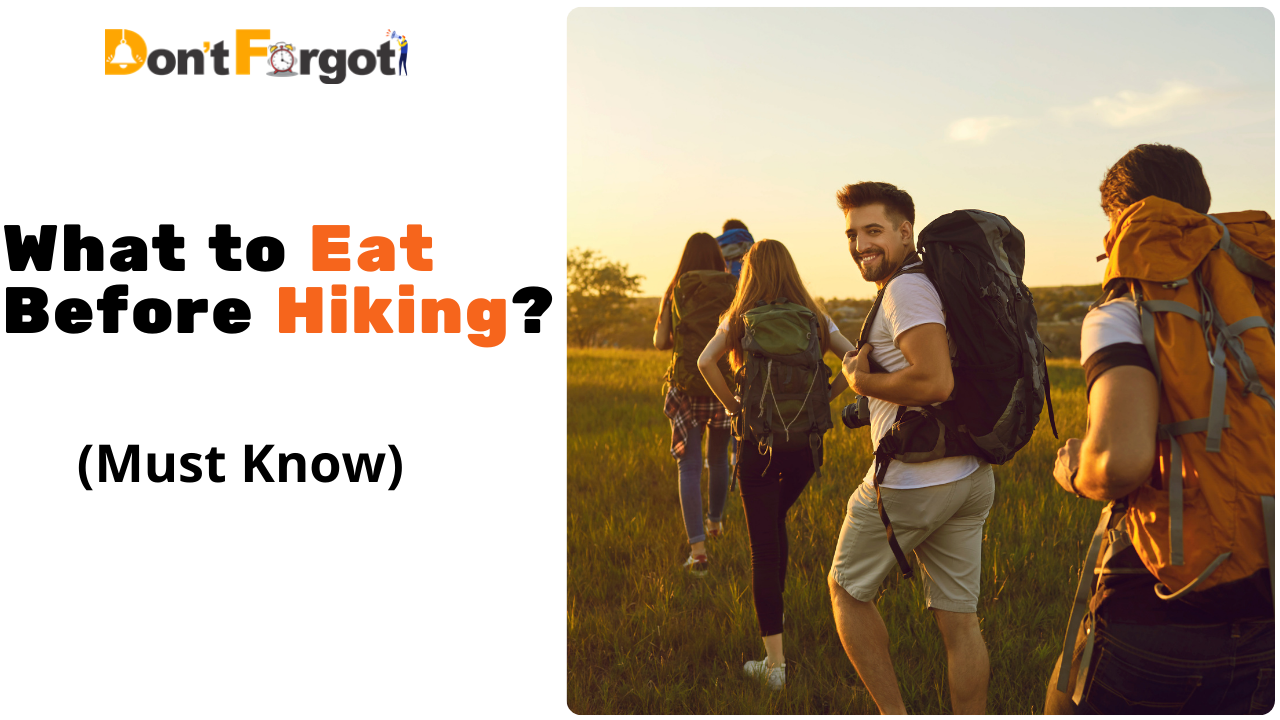 What To Eat Before Hiking