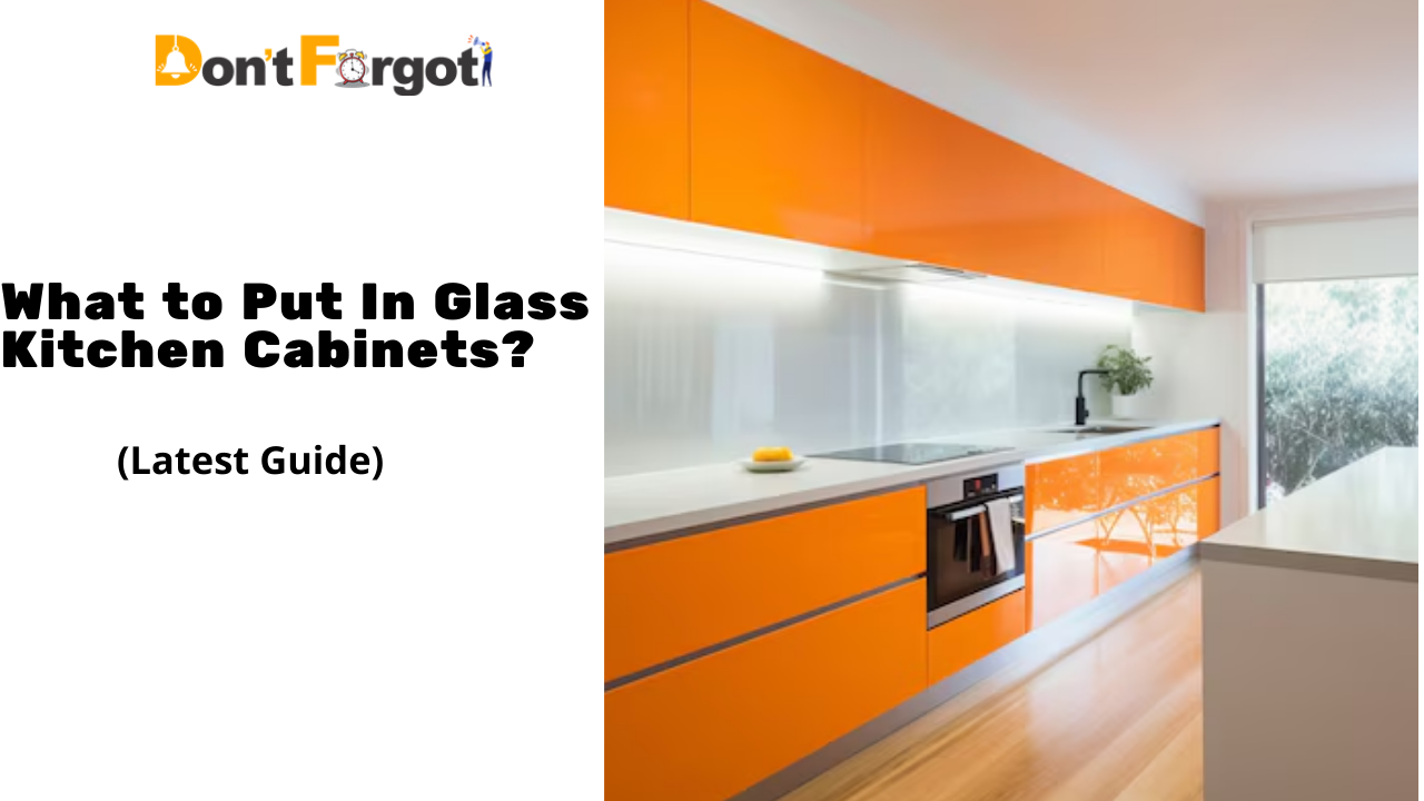 What to Put In Glass Kitchen Cabinets