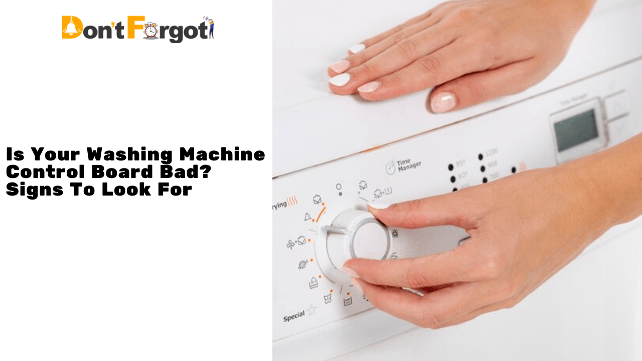 Is Your Washing Machine Control Board Bad?